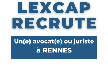 Image de l'article Le Cabinet LEXCAP recrute à Rennes !